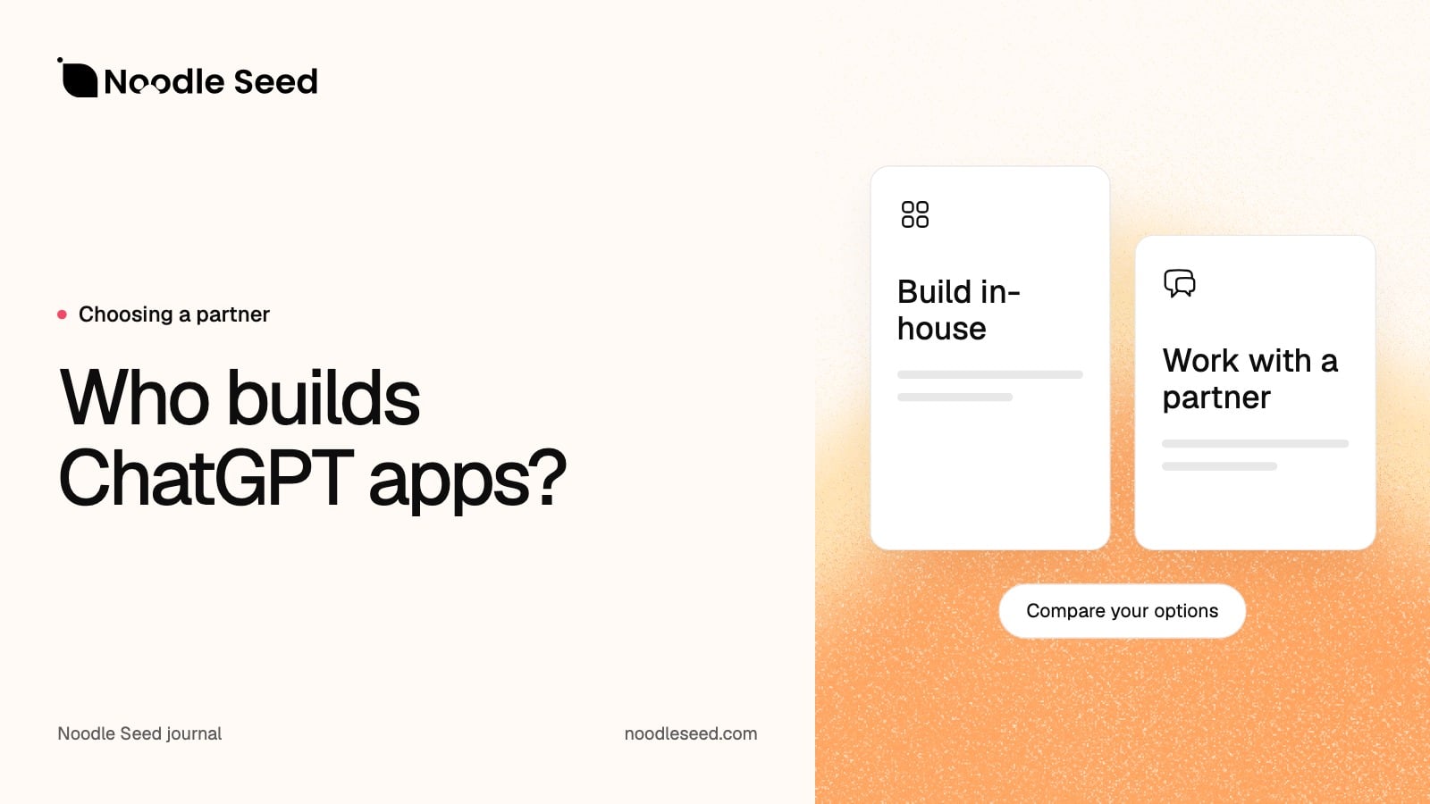 Noodle Seed editorial illustration: Who builds ChatGPT apps?