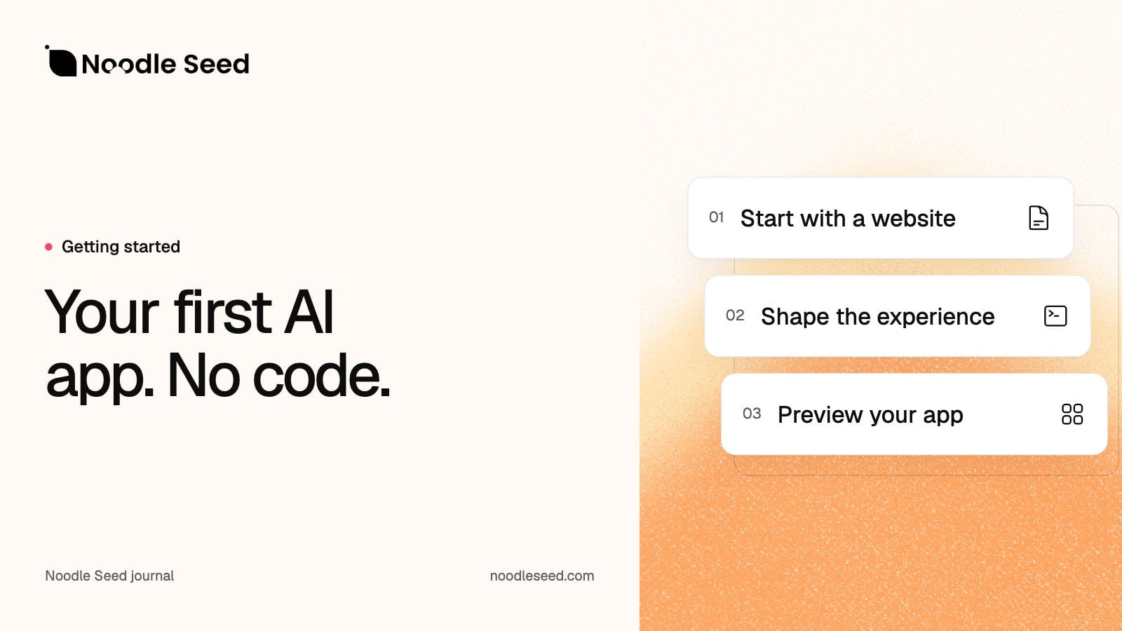 Noodle Seed editorial illustration: Your first AI app. No code.