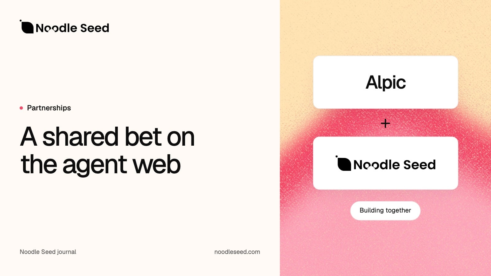 Noodle Seed editorial illustration: A shared bet on the agent web