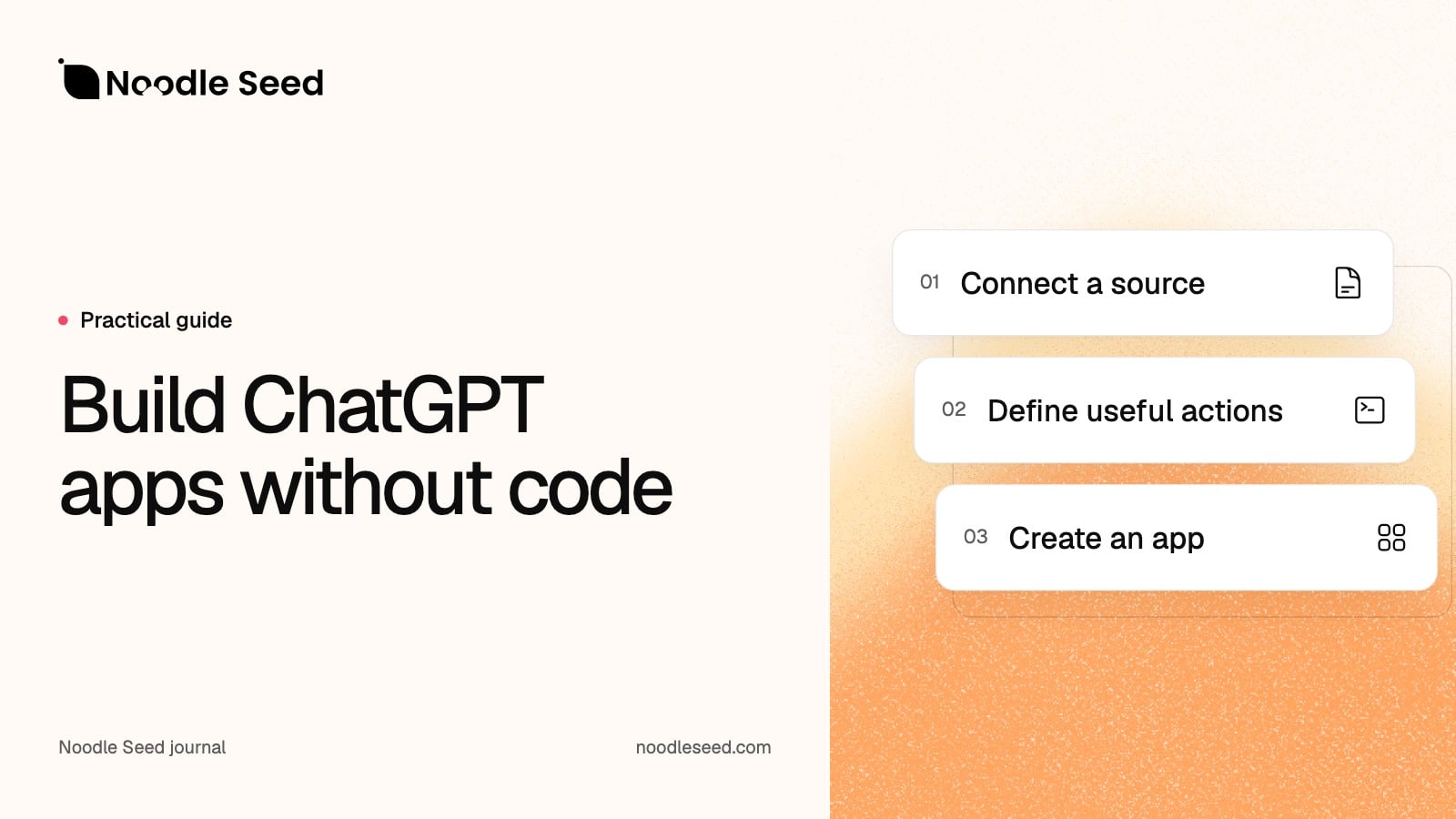 Noodle Seed editorial illustration: Build ChatGPT apps without code